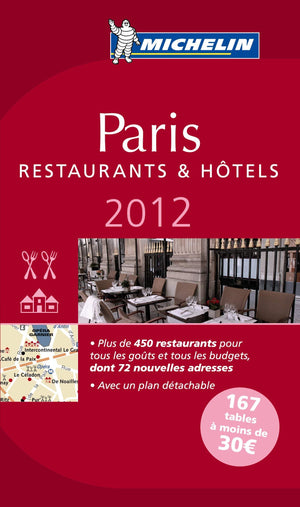 MICHELIN Guide Paris 2012: Restaurants & Hotels (Michelin Guide/Michelin) (French Edition),Used