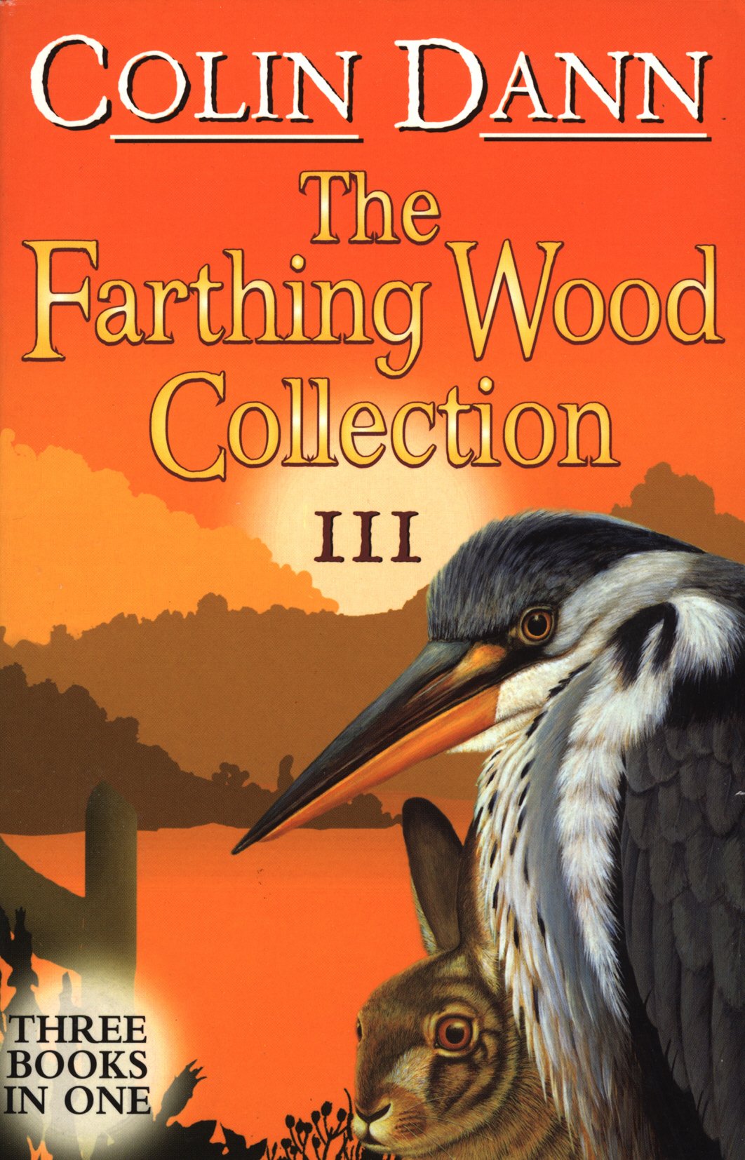 The Farthing Wood Collection Iii: Three Books In One