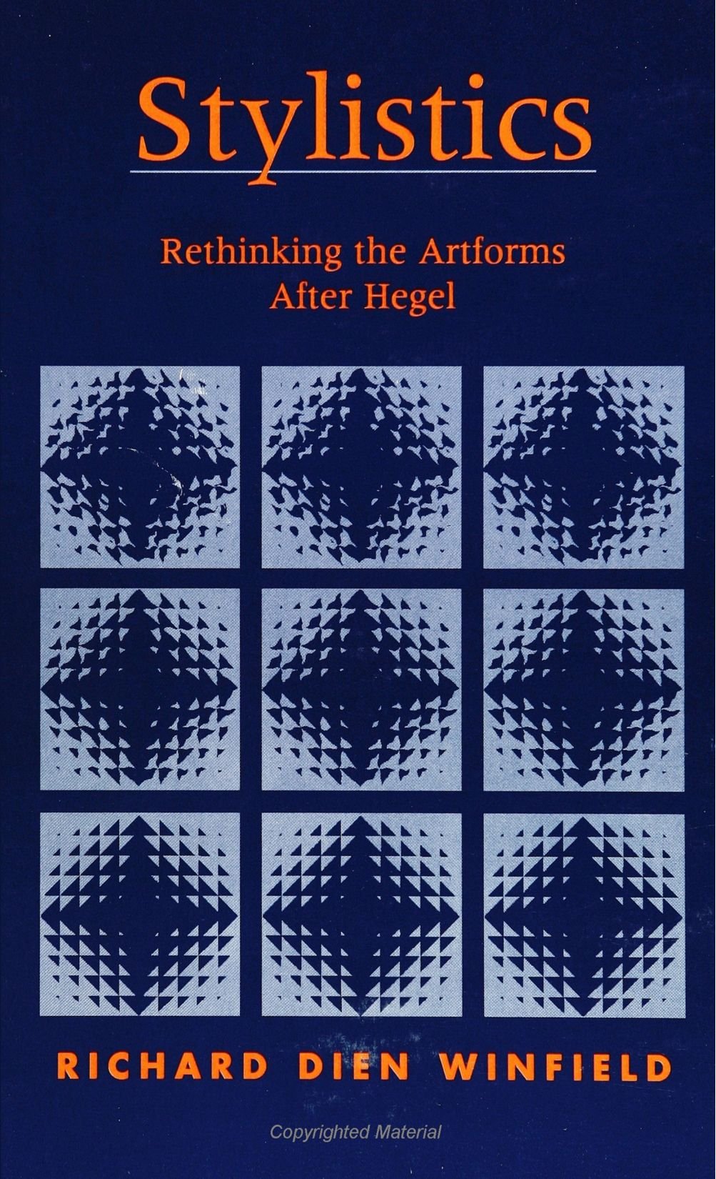 Stylistics: Rethinking the Artforms After Hegel (Suny Series in Hegelian Studies),Used