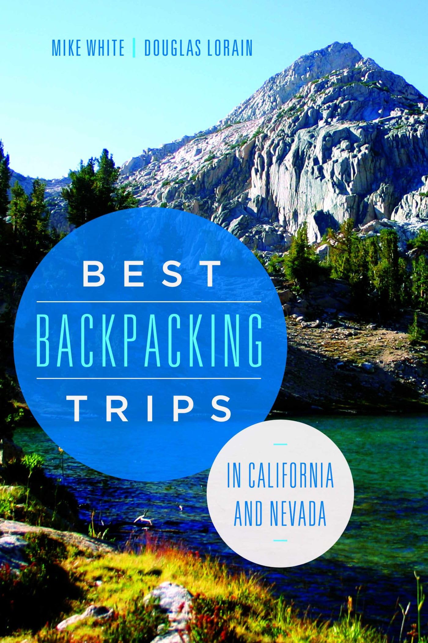 Best Backpacking Trips in California and Nevada,Used