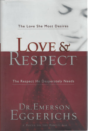 Love & Respect with Bonus Seminar DVD: The Love She Most Desires; The Respect He Desperately Needs,Used