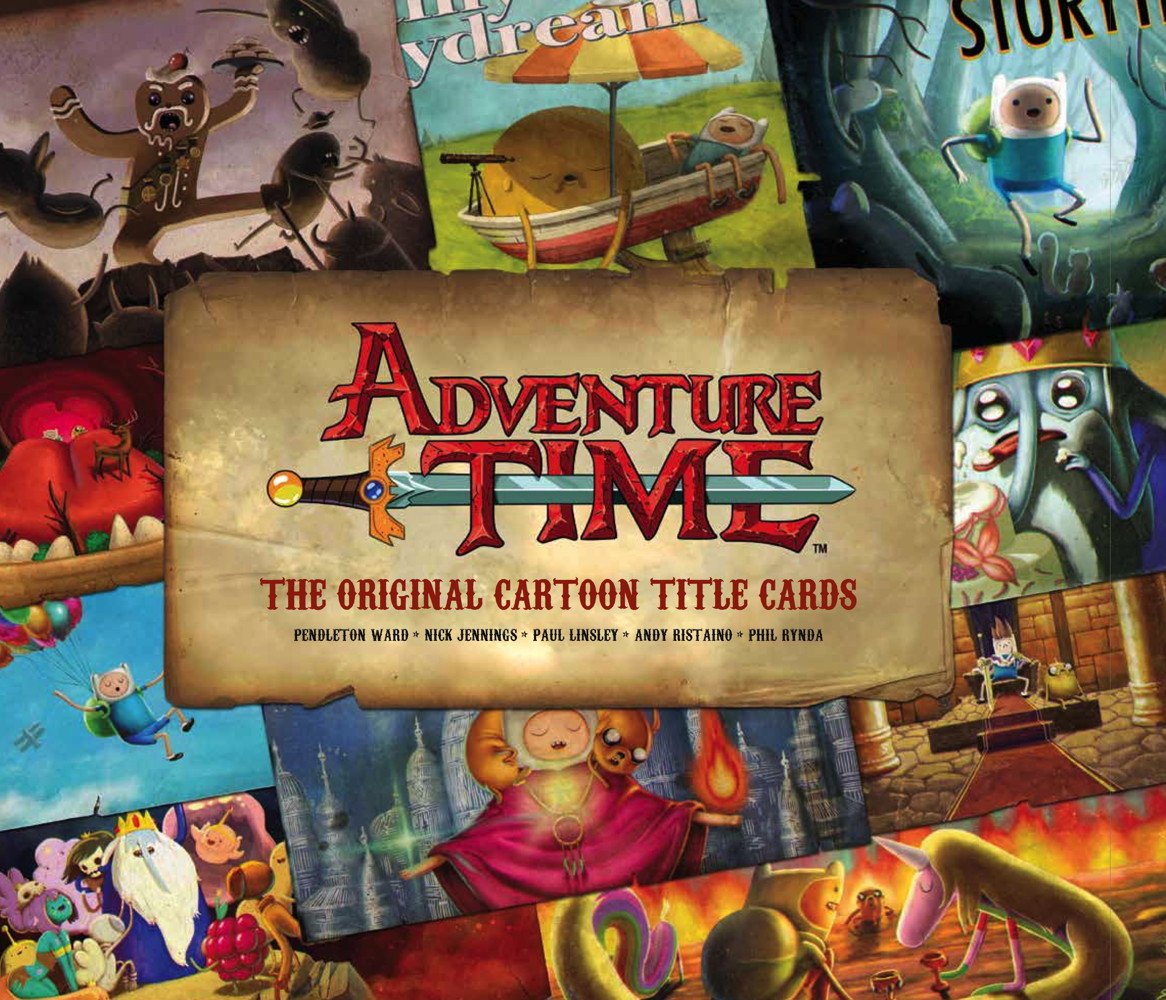 Adventure Time: The Original Cartoon Title Cards,Used