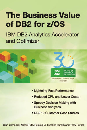 The Business Value Of Db2 For Z/Os: Ibm Db2 Analytics Accelerator And Optimizer,Used