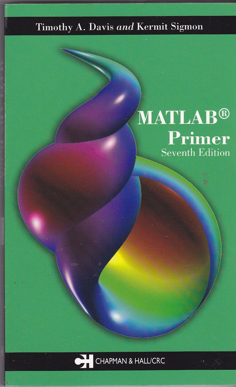 MATLAB Primer, 7th Edition,Used