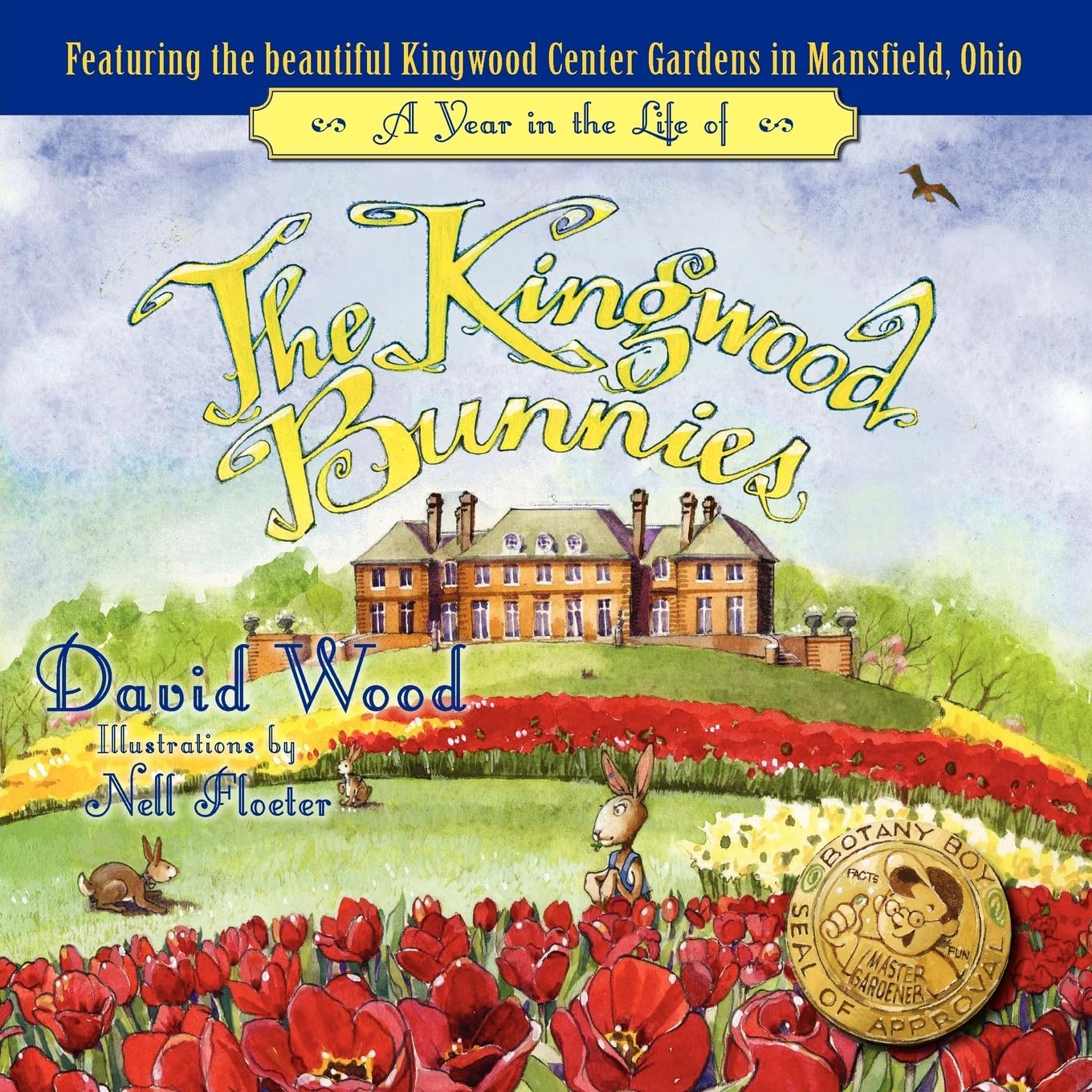 A Year In The Life Of The Kingwood Bunnies,Used