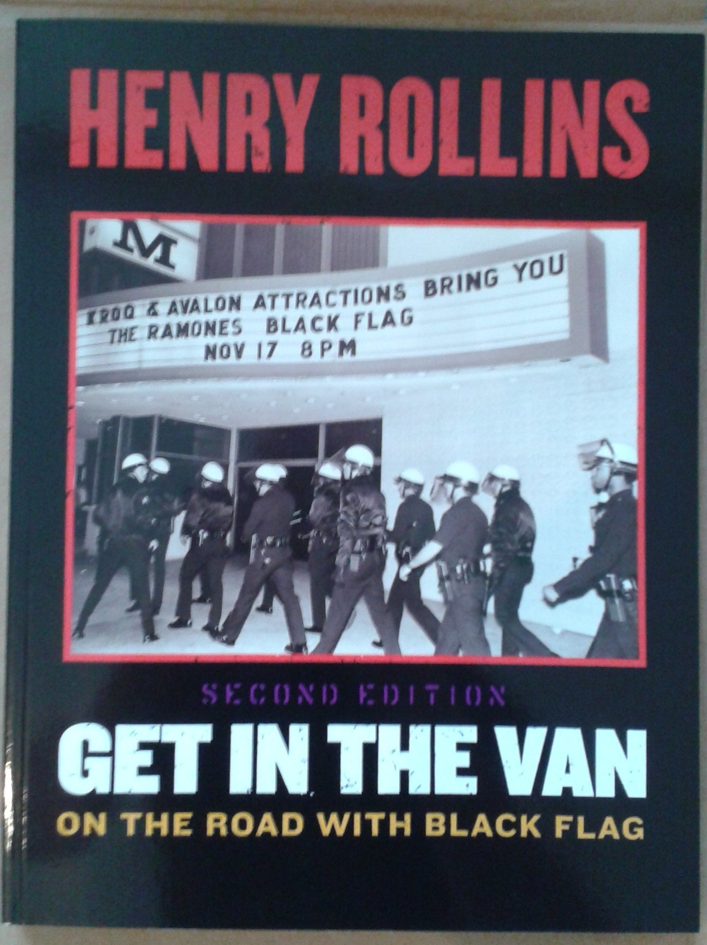 Get In The Van: On The Road With Black Flag (2Nd Edition)