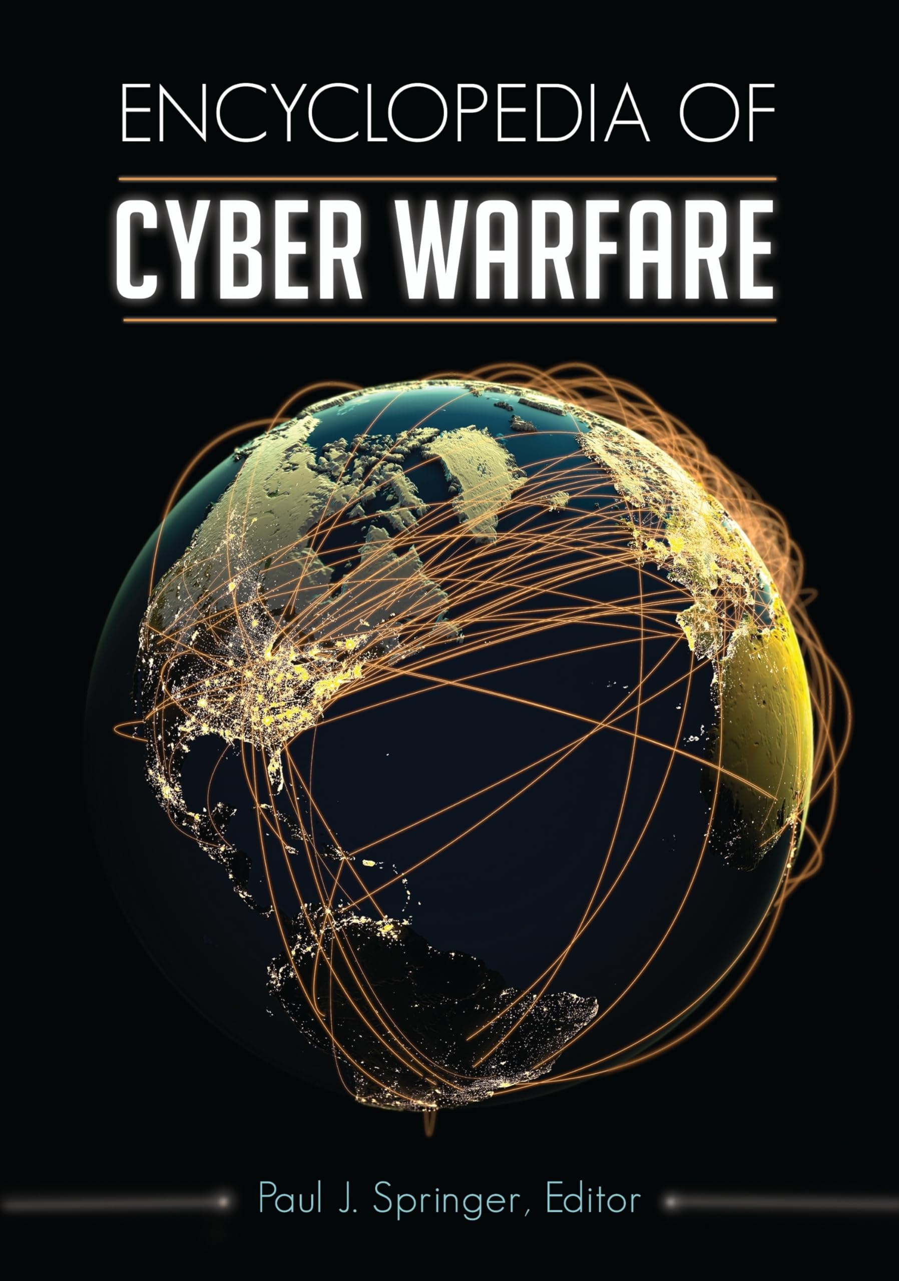 Encyclopedia of Cyber Warfare,Used