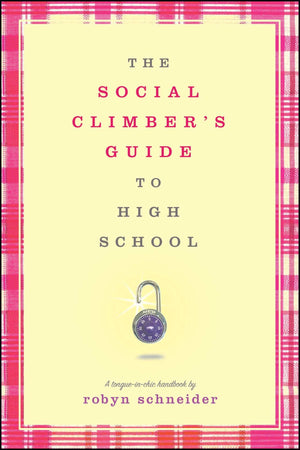 The Social Climber's Guide to High School,Used
