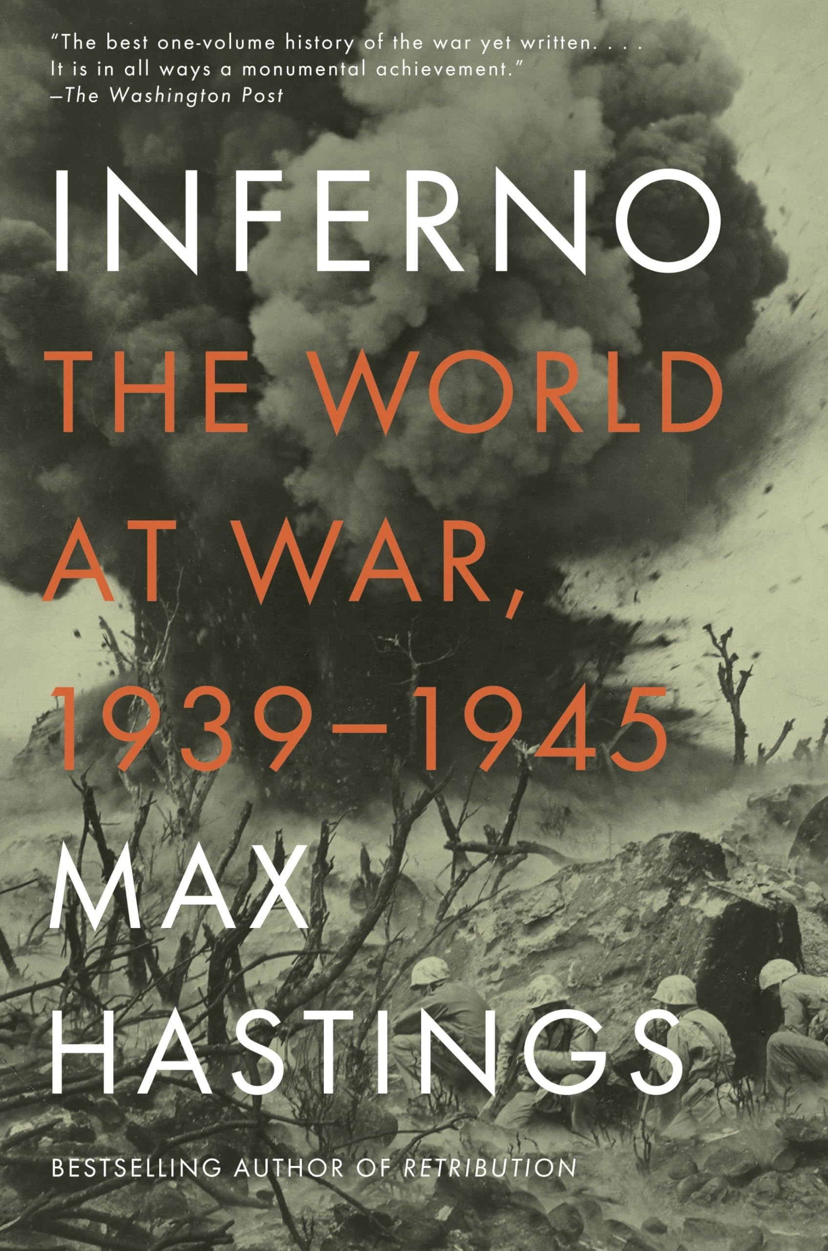 Inferno: The World At War, 19391945,New