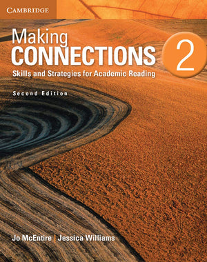 Making Connections Level 2 Student'S Book: Skills And Strategies For Academic Reading