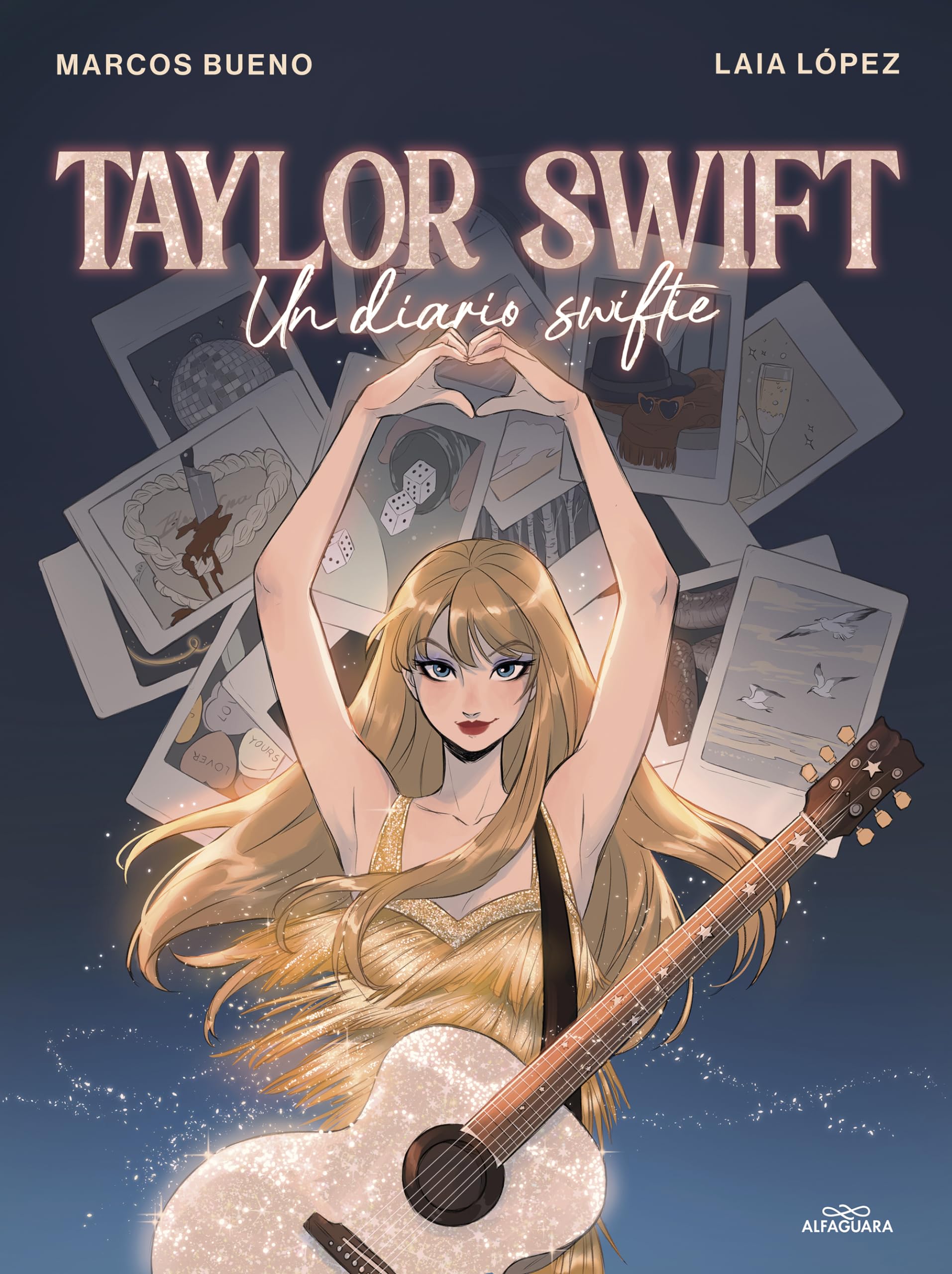 Taylor Swift: Un diario swiftie / Taylor Swift: A Swiftie Diary (Spanish Edition),New
