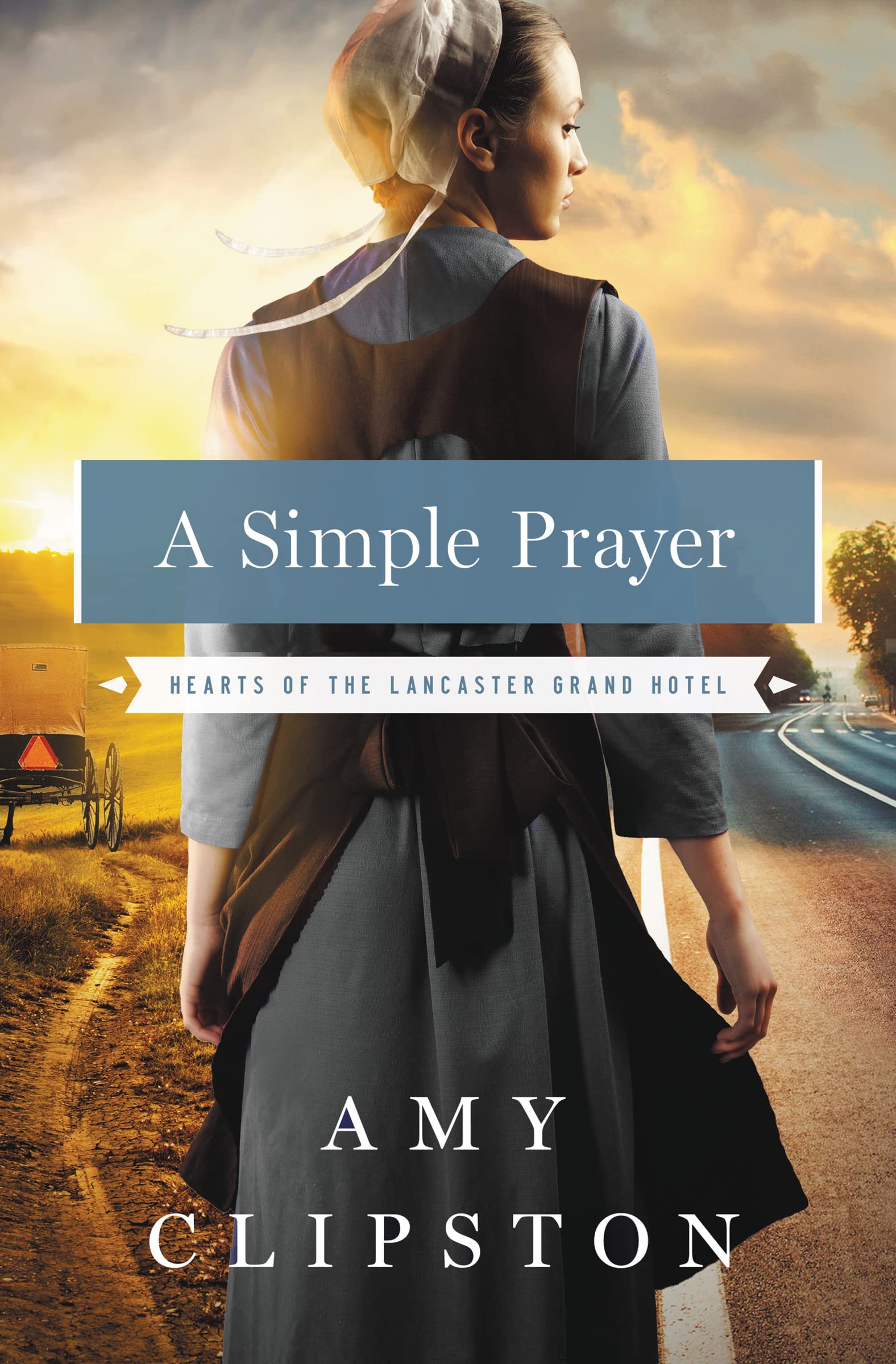A Simple Prayer (Hearts of the Lancaster Grand Hotel),Used