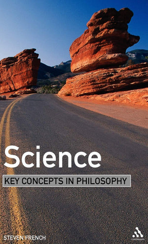 Science: Key Concepts In Philosophy,Used
