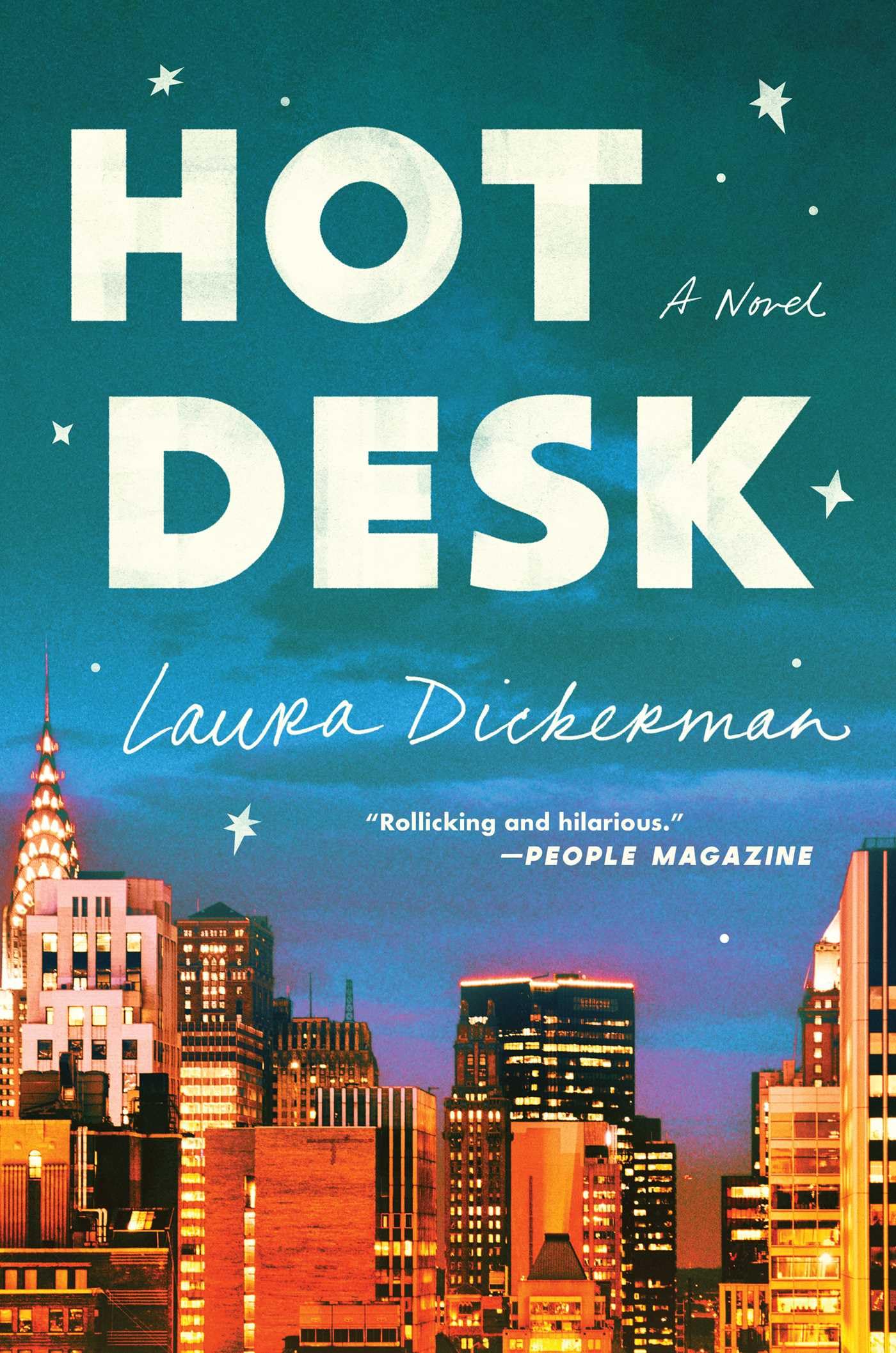 Hot Desk: A Novel
