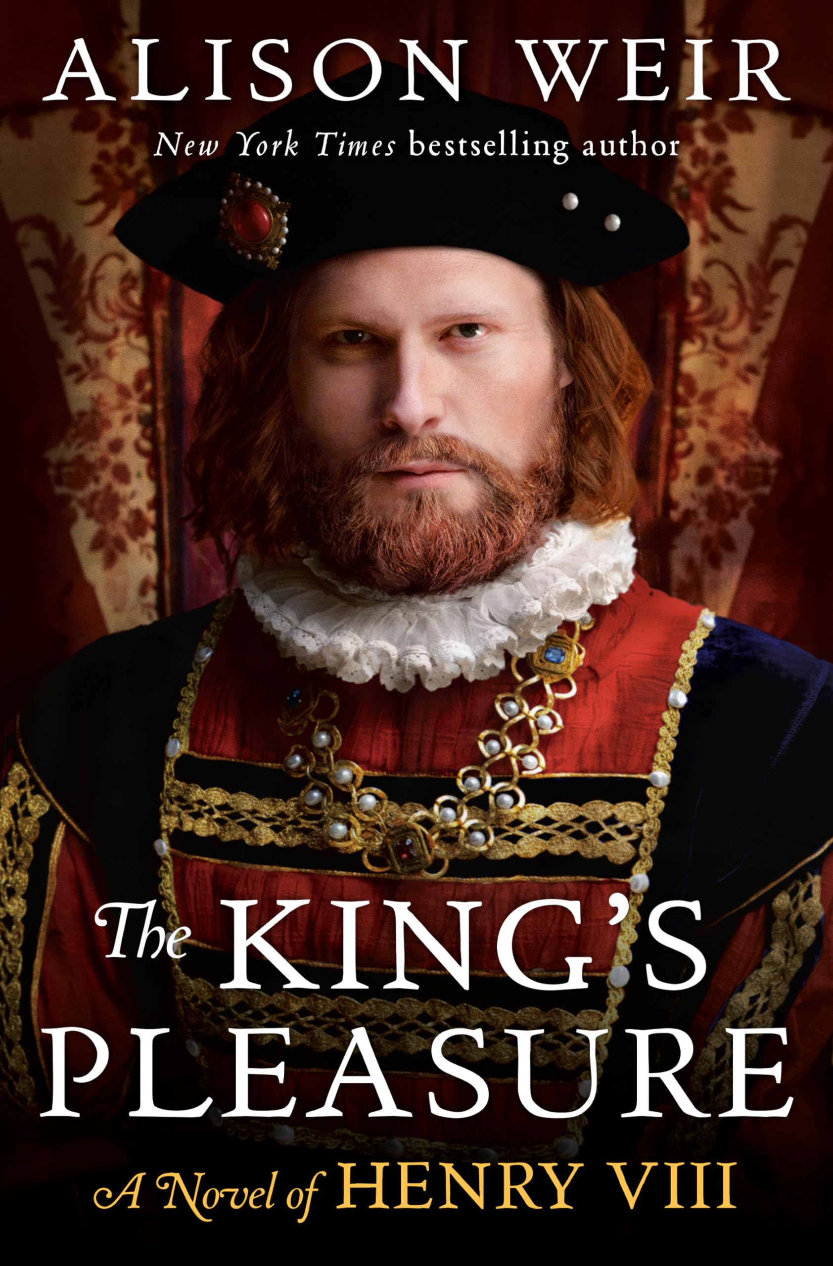 The Kings Pleasure: A Novel of Henry VIII (Six Tudor Queens)