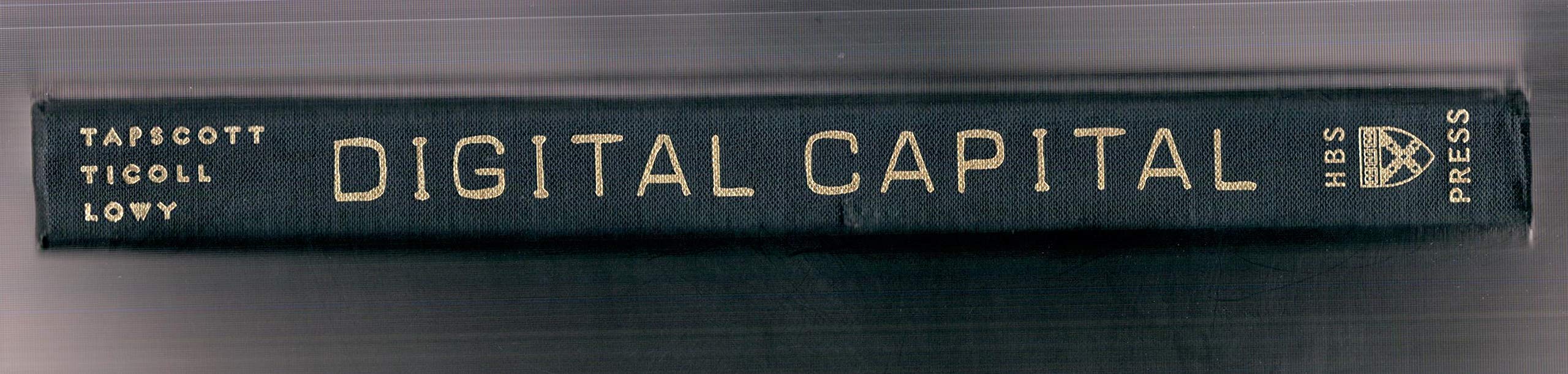 Digital Capital: Harnessing the Power of Business Webs,Used