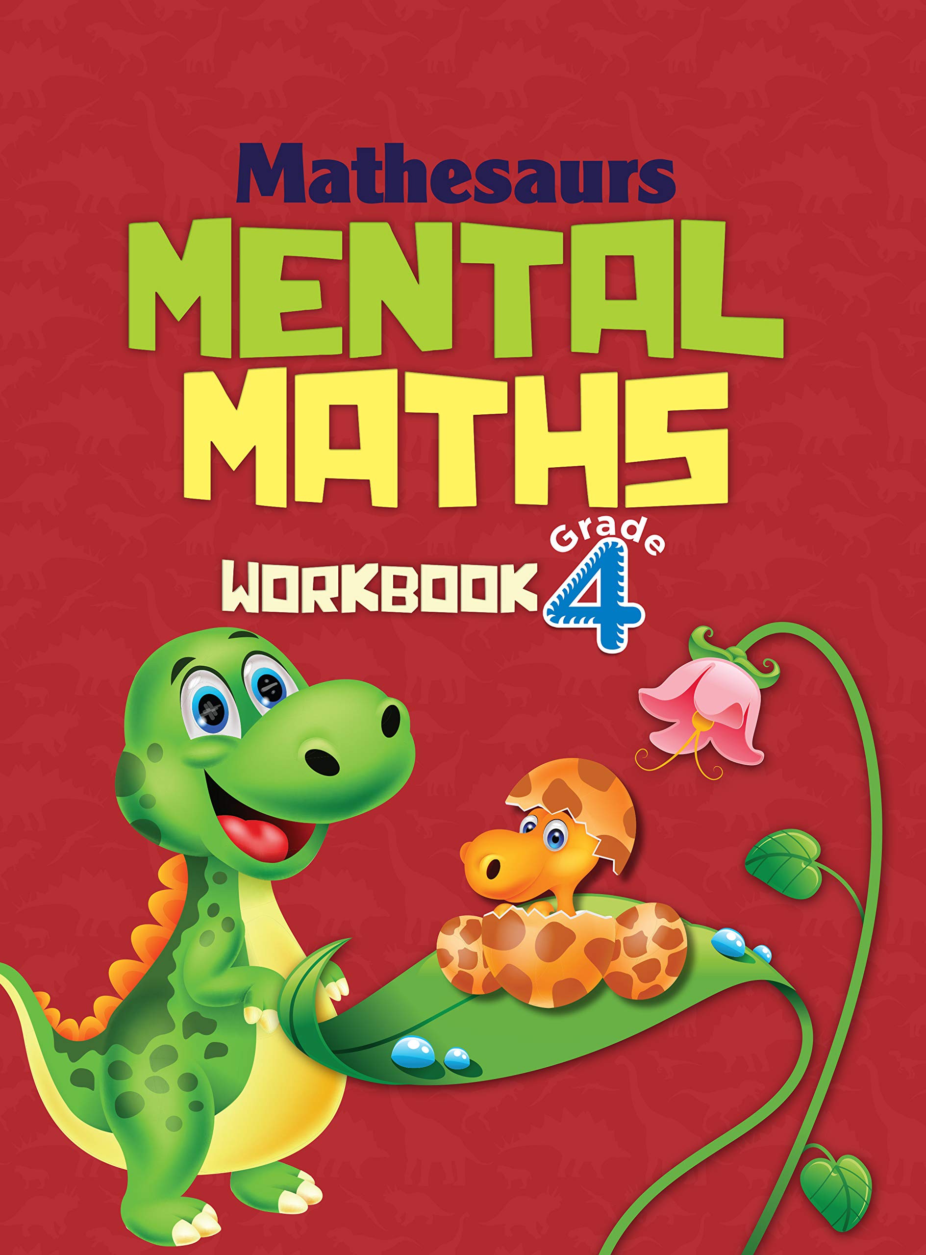 Mental Math : Mathesaurs Mental Math Workbook Grade-4
