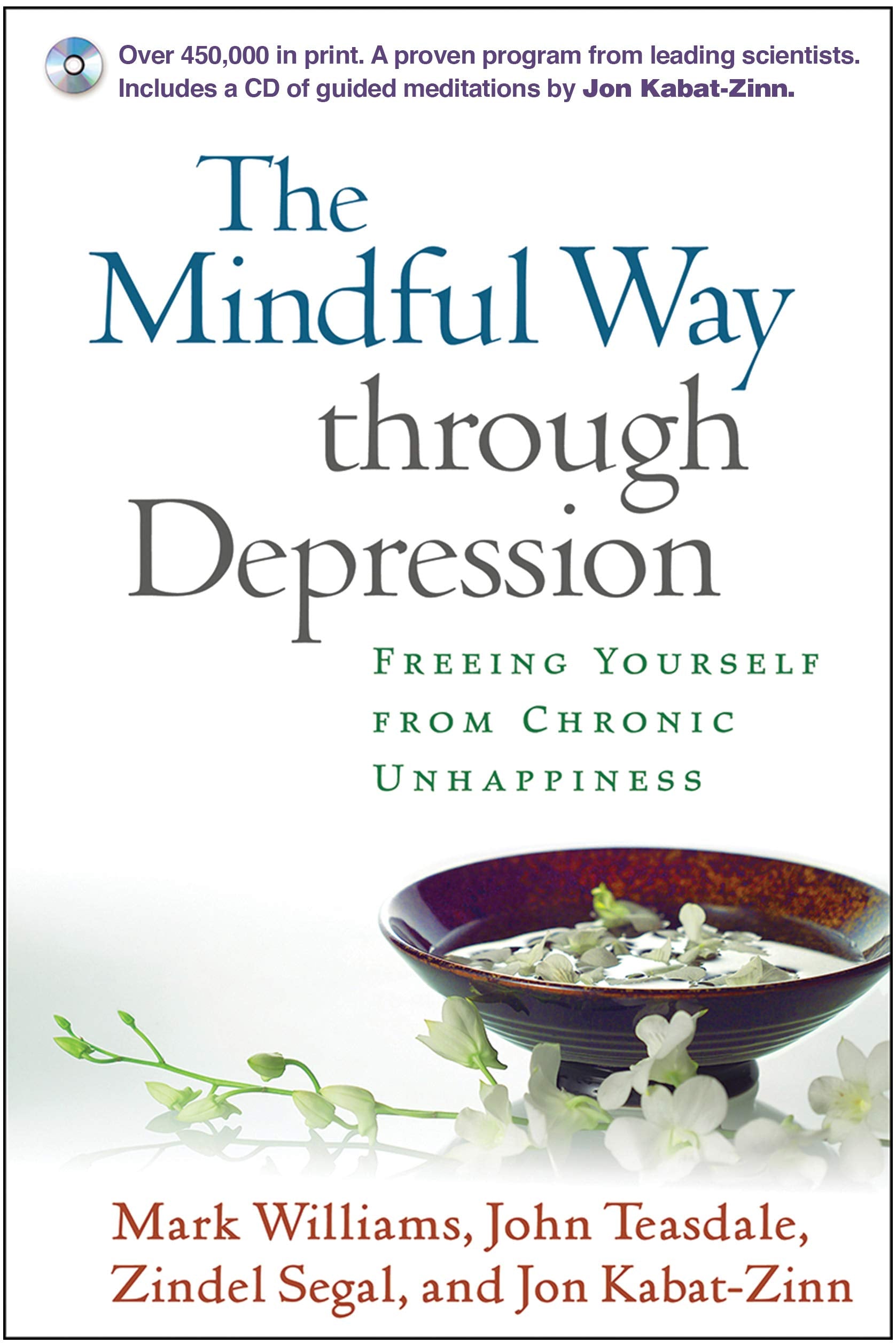 The Mindful Way Through Depression: Freeing Yourself from Chronic Unhappiness (Book & CD),Used