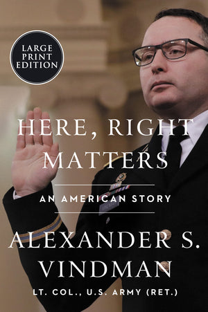 Here, Right Matters: An American Story-new