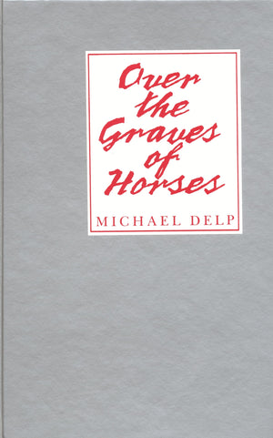 Over the Graves of Horses (Great Lakes Books (Paperback)),Used