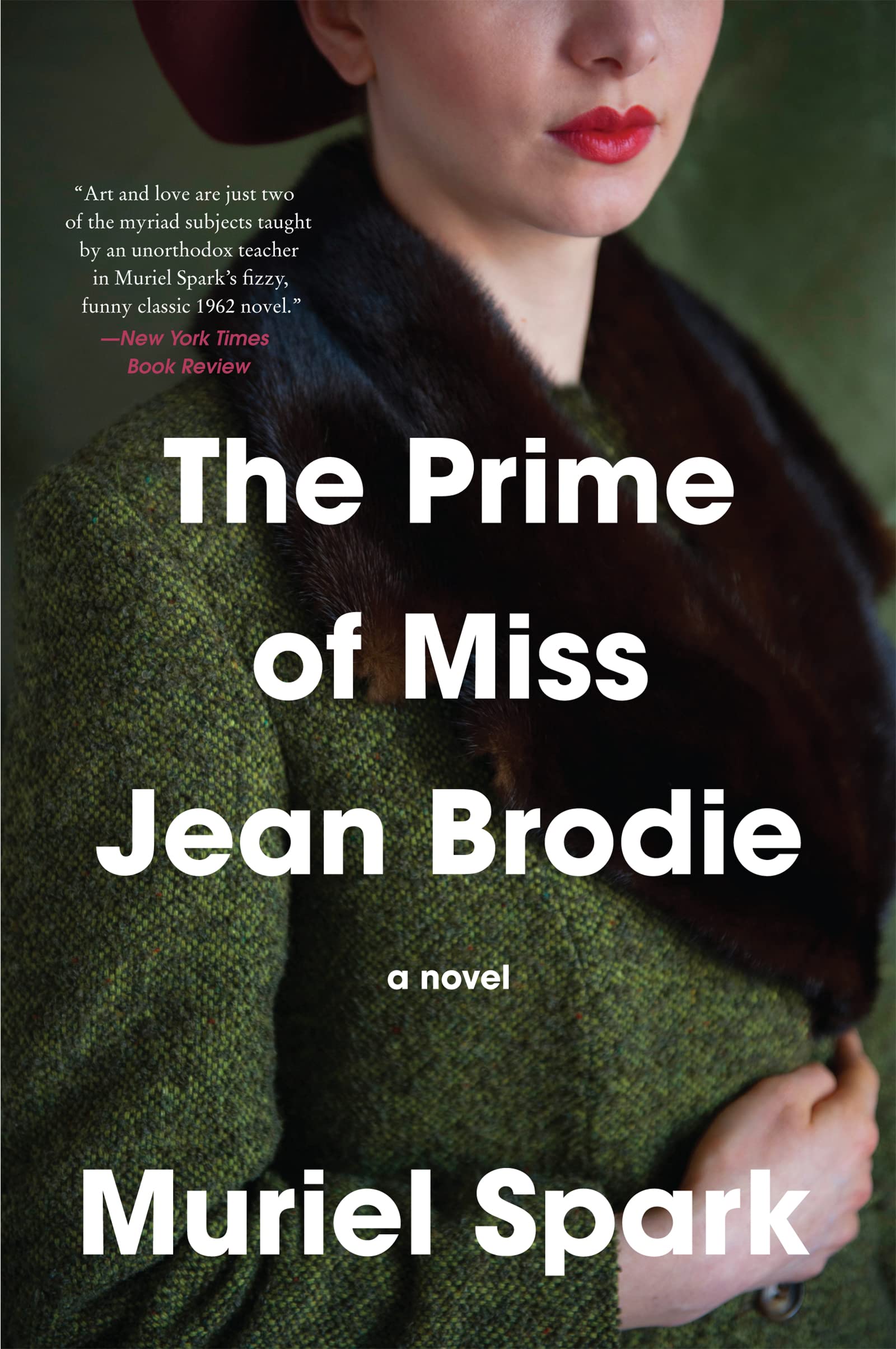 The Prime of Miss Jean Brodie: A Novel,Used