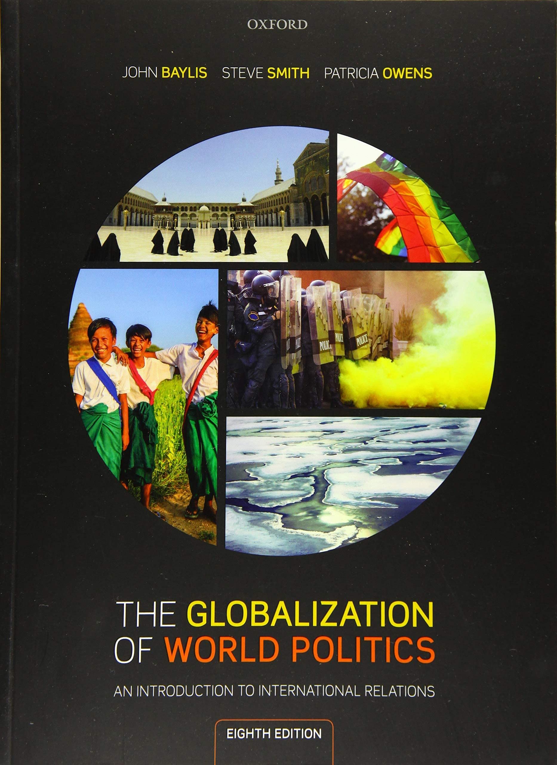 The Globalization of World Politics: An Introduction to International Relations,New