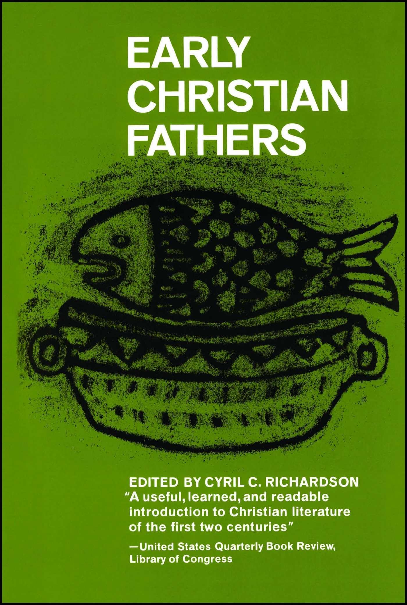Early Christian Fathers (Library of Christian Classics),Used