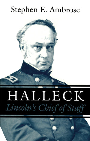 Halleck: Lincolns Chief of Staff