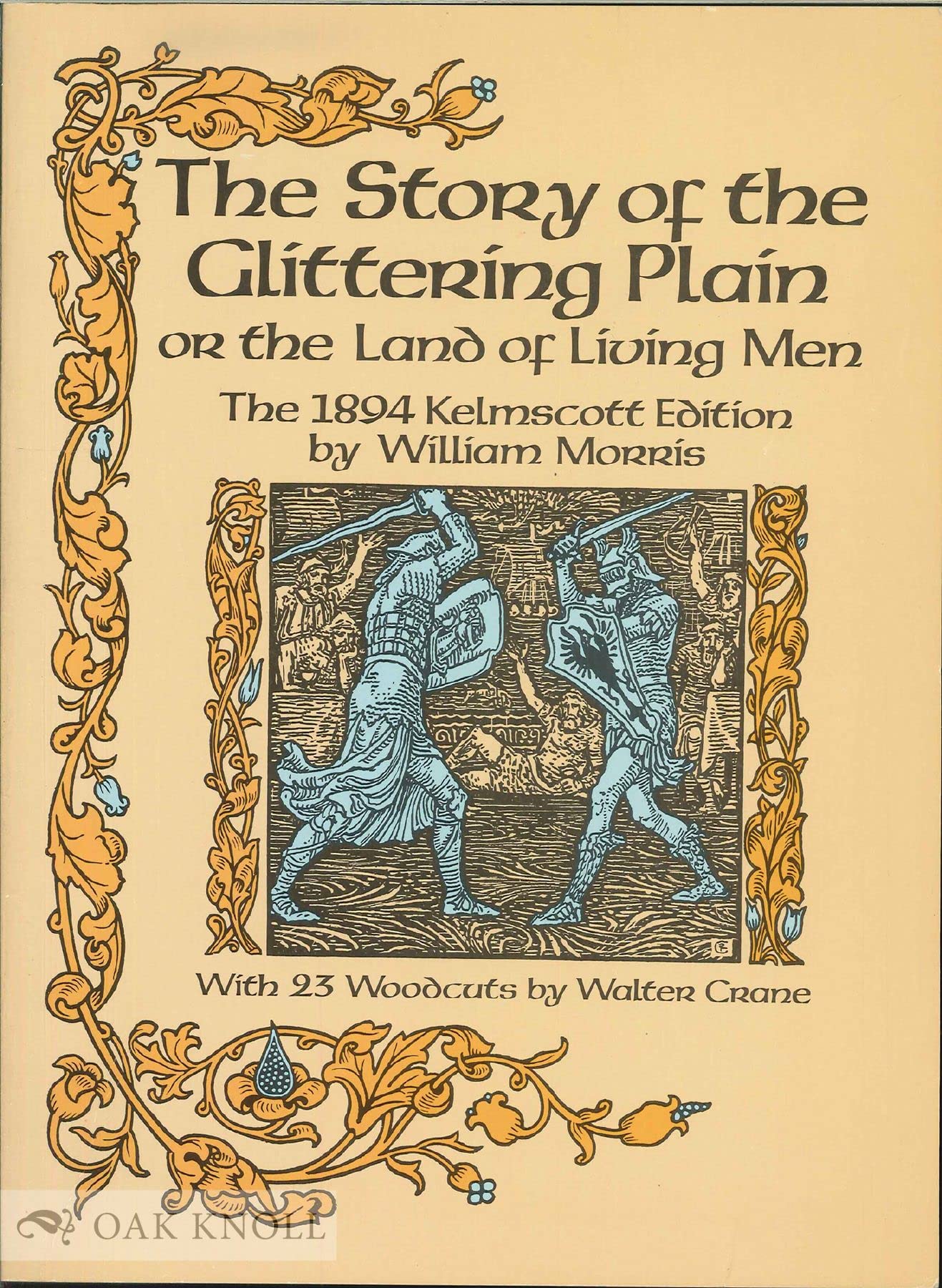 The Story Of The Glittering Plain Or The Land Of The Living Men: The 1894 Kelmscott Edition-used
