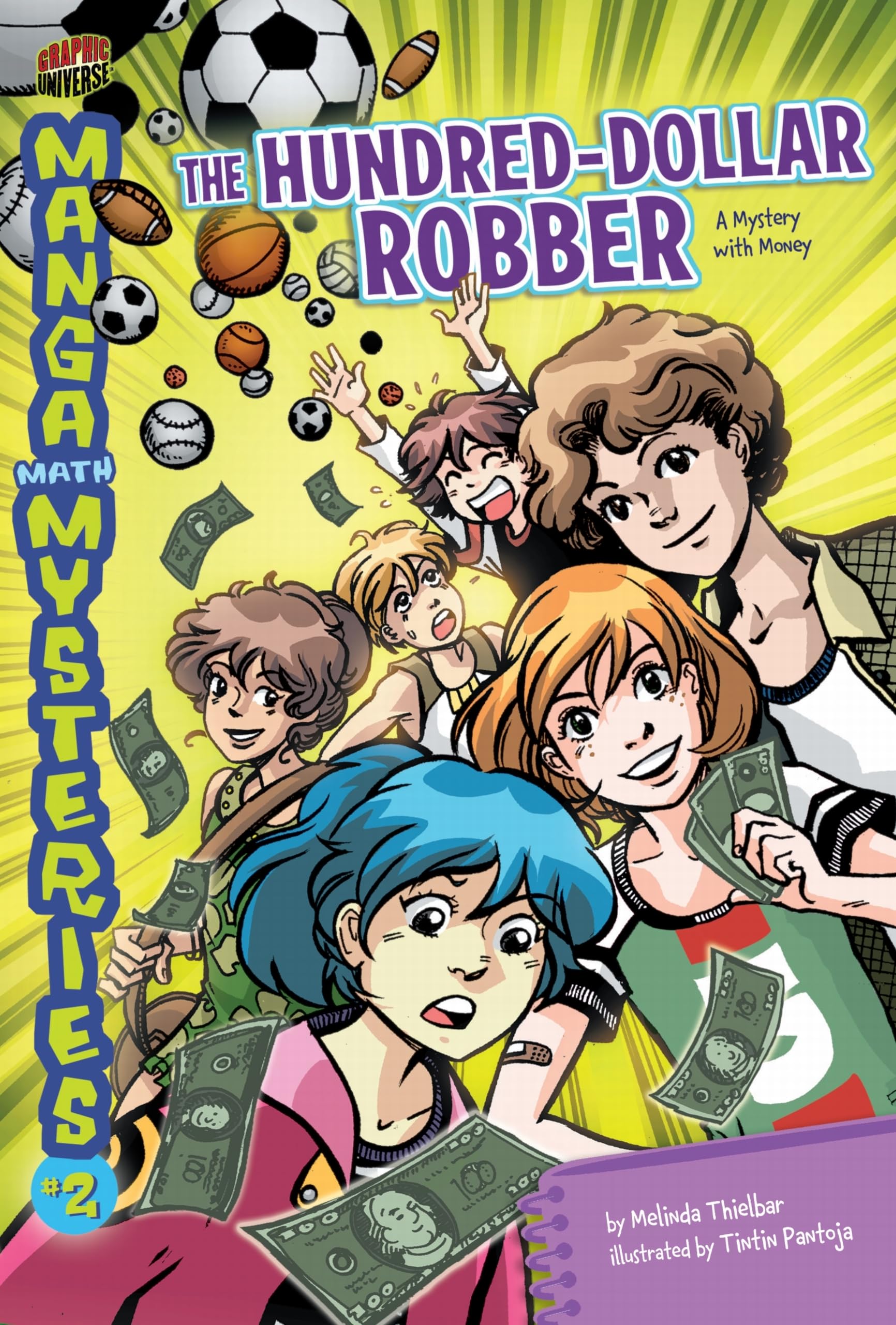 The HundredDollar Robber: A Mystery with Money (Manga Math Mysteries)