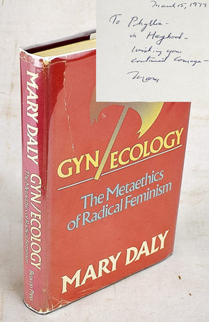 Gyn/Ecology: The Metaethics Of Radical Feminism,New