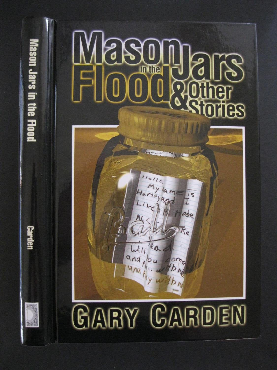 Mason Jars in the Flood and Other Stories,Used
