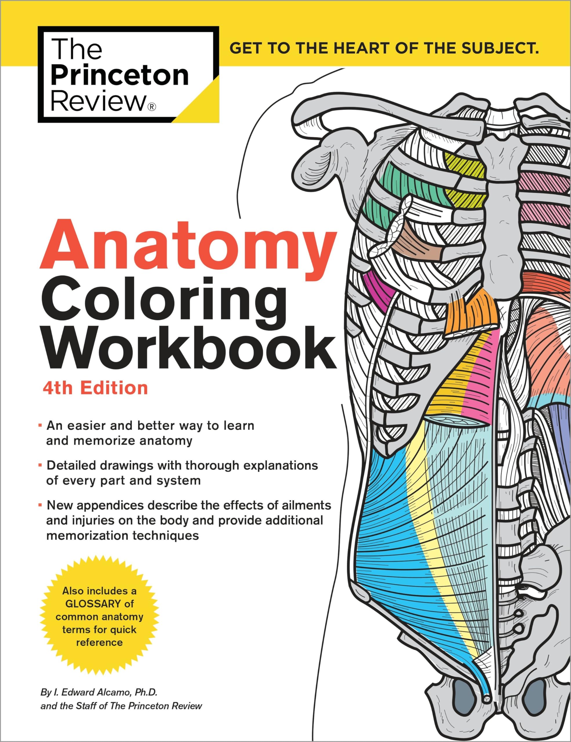 Anatomy Coloring Workbook, 4th Edition: An Easier and Better Way to Learn Anatomy,Used
