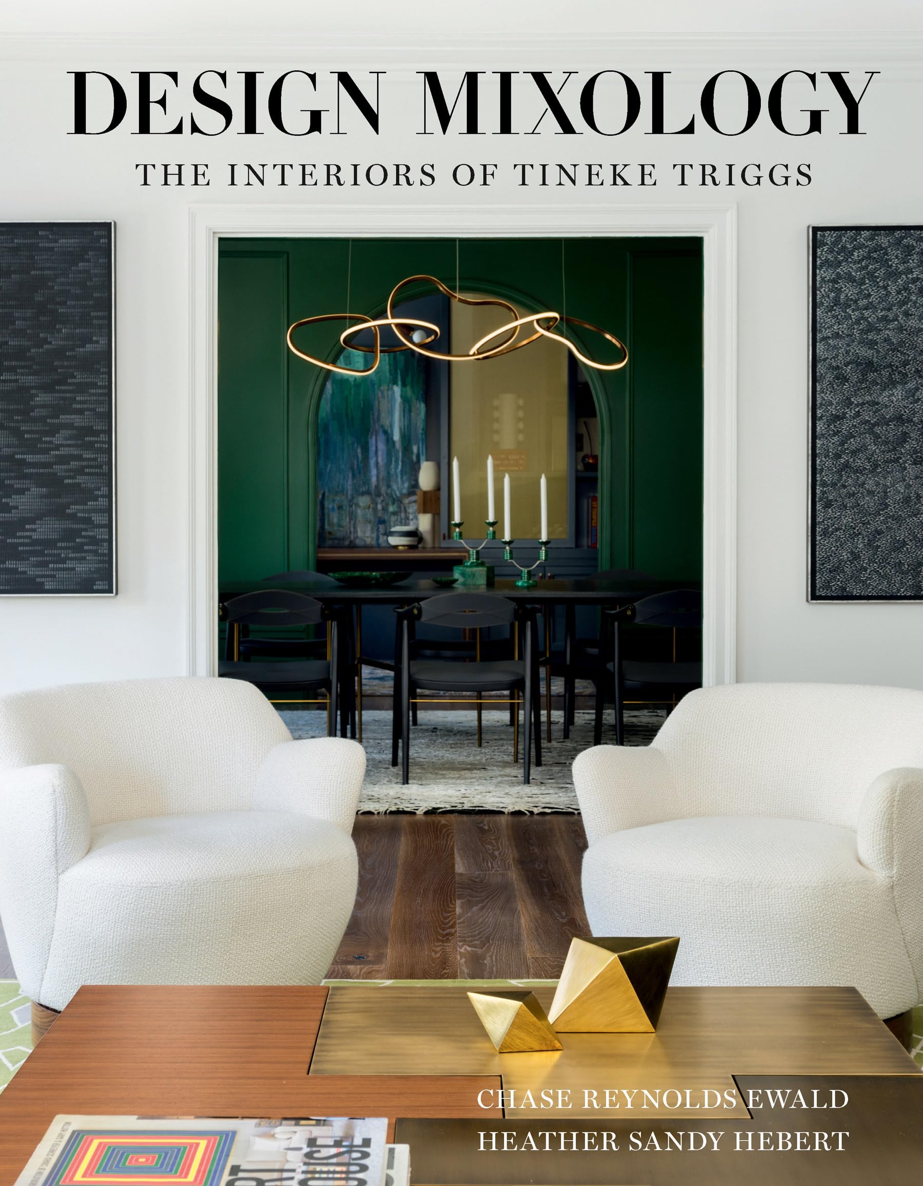 Design Mixology: The Interiors Of Tineke Triggs,Used