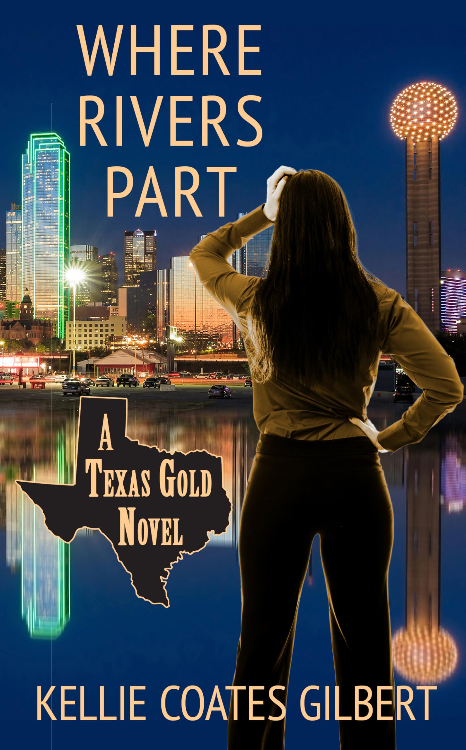 Where Rivers Part (A Texas Gold Novel),Used