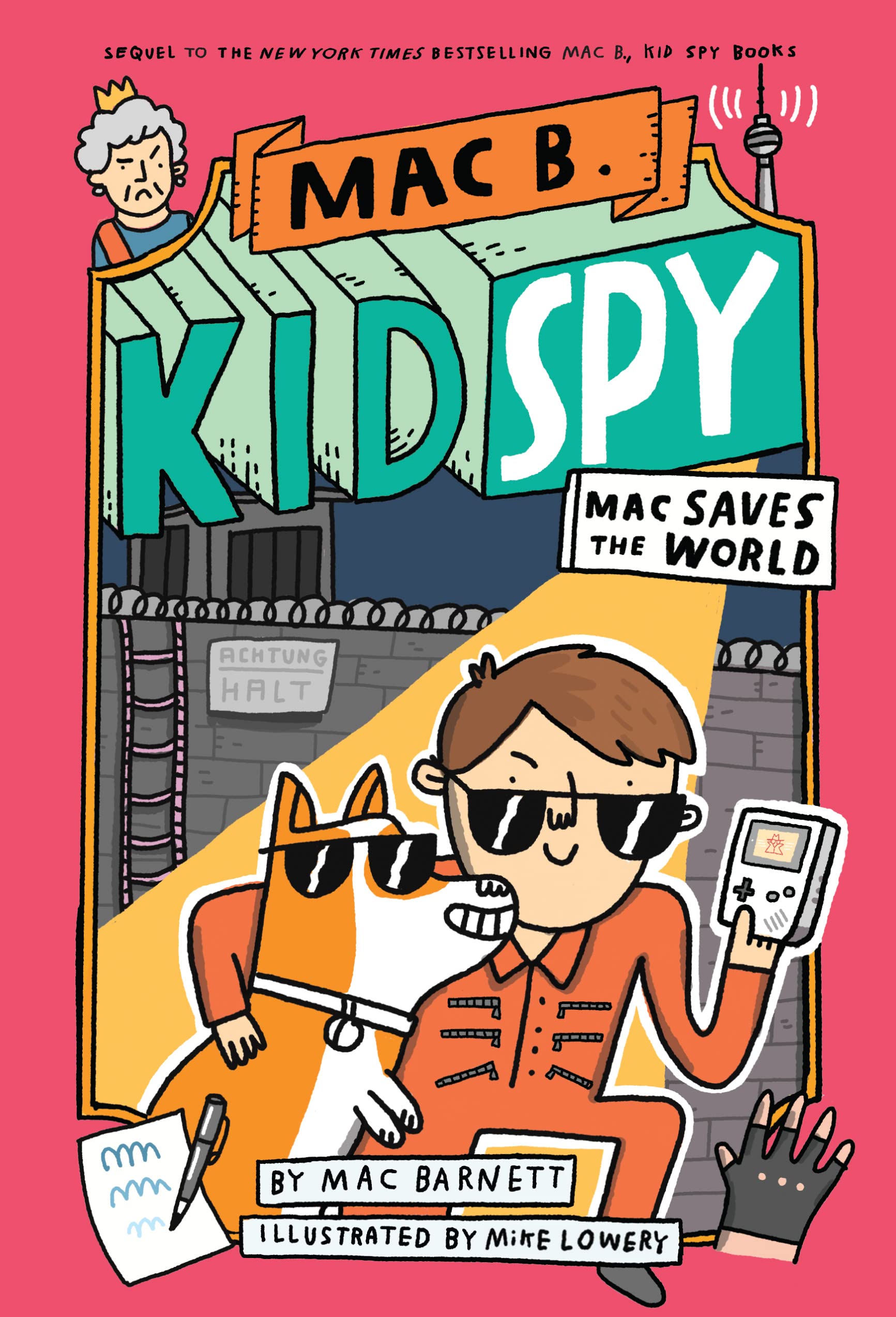 Mac Saves the World (Mac B., Kid Spy #6) (6),Used