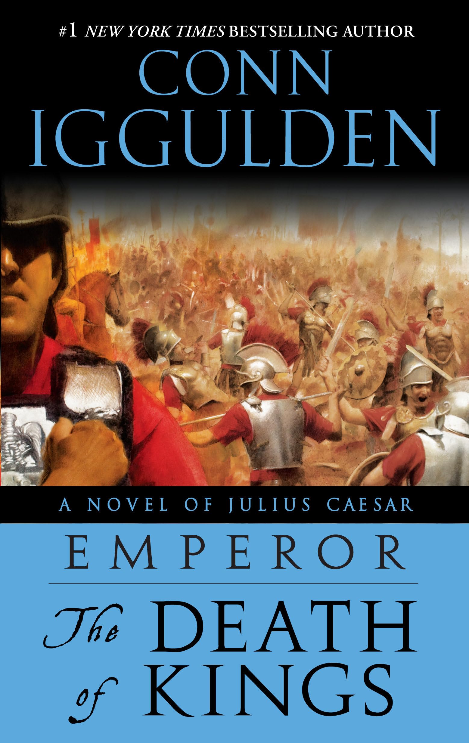 The Death of Kings (Emperor, Book 2),New
