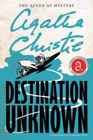 Destination Unknown (Agatha Christie Mysteries Collection (Paperback)),New