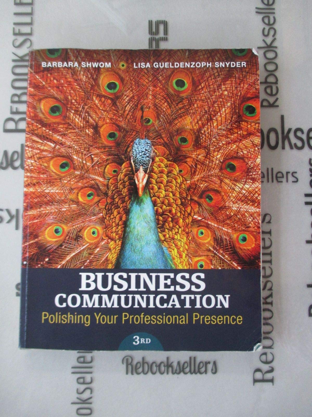 Business Communication: Polishing Your Professional Presence (3rd Edition),Used