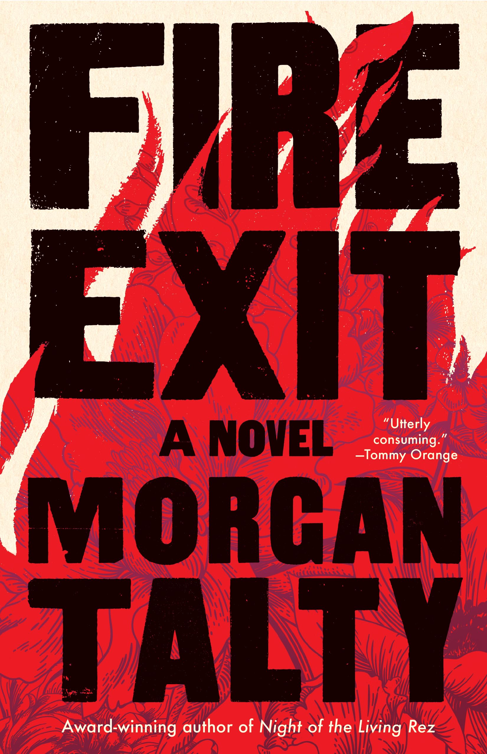 Fire Exit: A Novel,New