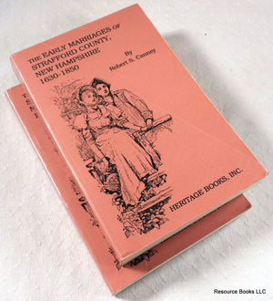 The Early Marriages of Strafford County, New Hampshire, 16301850,Used
