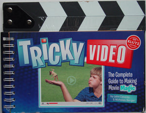Tricky Video: The Complete Guide to Making Movie Magic,New