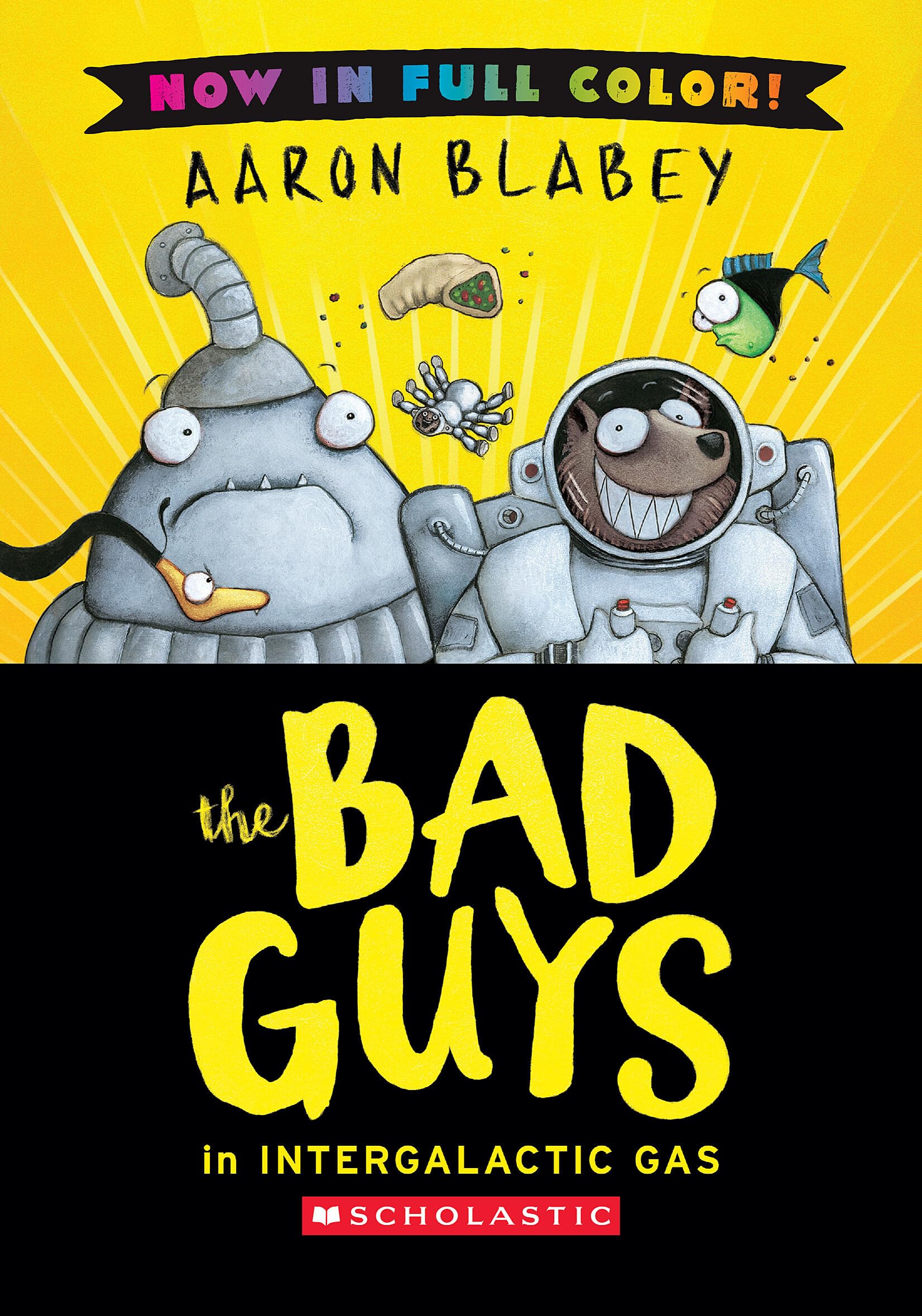 The Bad Guys In Intergalactic Gas (Bad Guys #5 Color Edition) (5)
