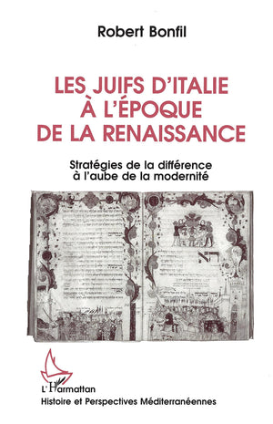 Les Juifs d'Italie  l'poque de la Renaissance,Used
