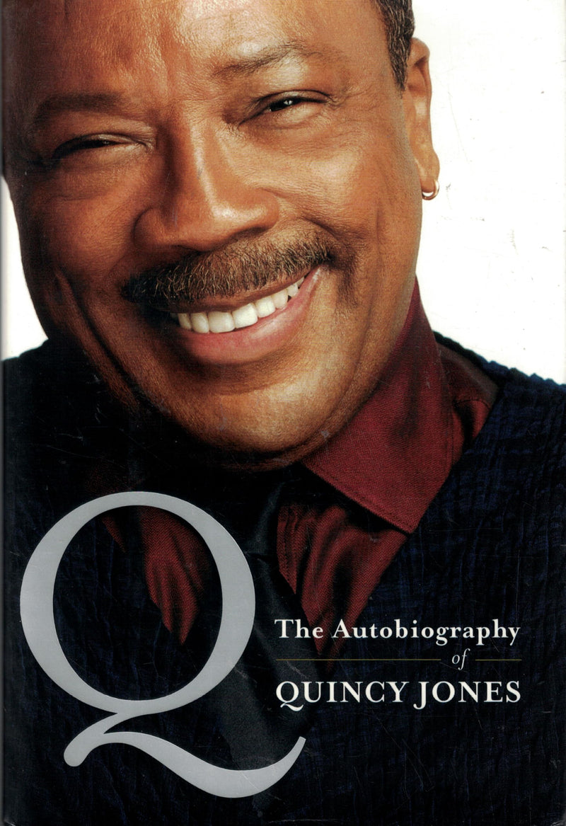 Q: The Autobiography Of Quincy Jones,New