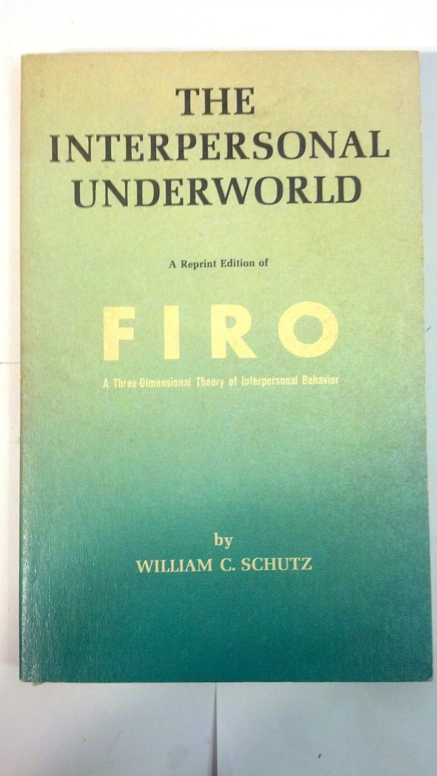 The Interpersonal Underworld,Used