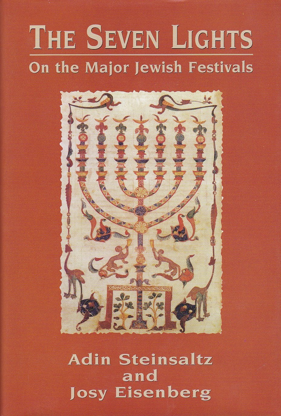 The Seven Lights: On the Major Jewish Festivals,Used