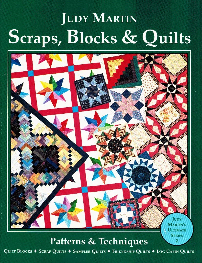 Scraps, Blocks And Quilts: Patterns And Techniques,New