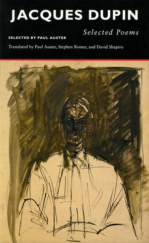 Selected Poems  Jacques Dupin (Contemporary French Poetry In Translation),New