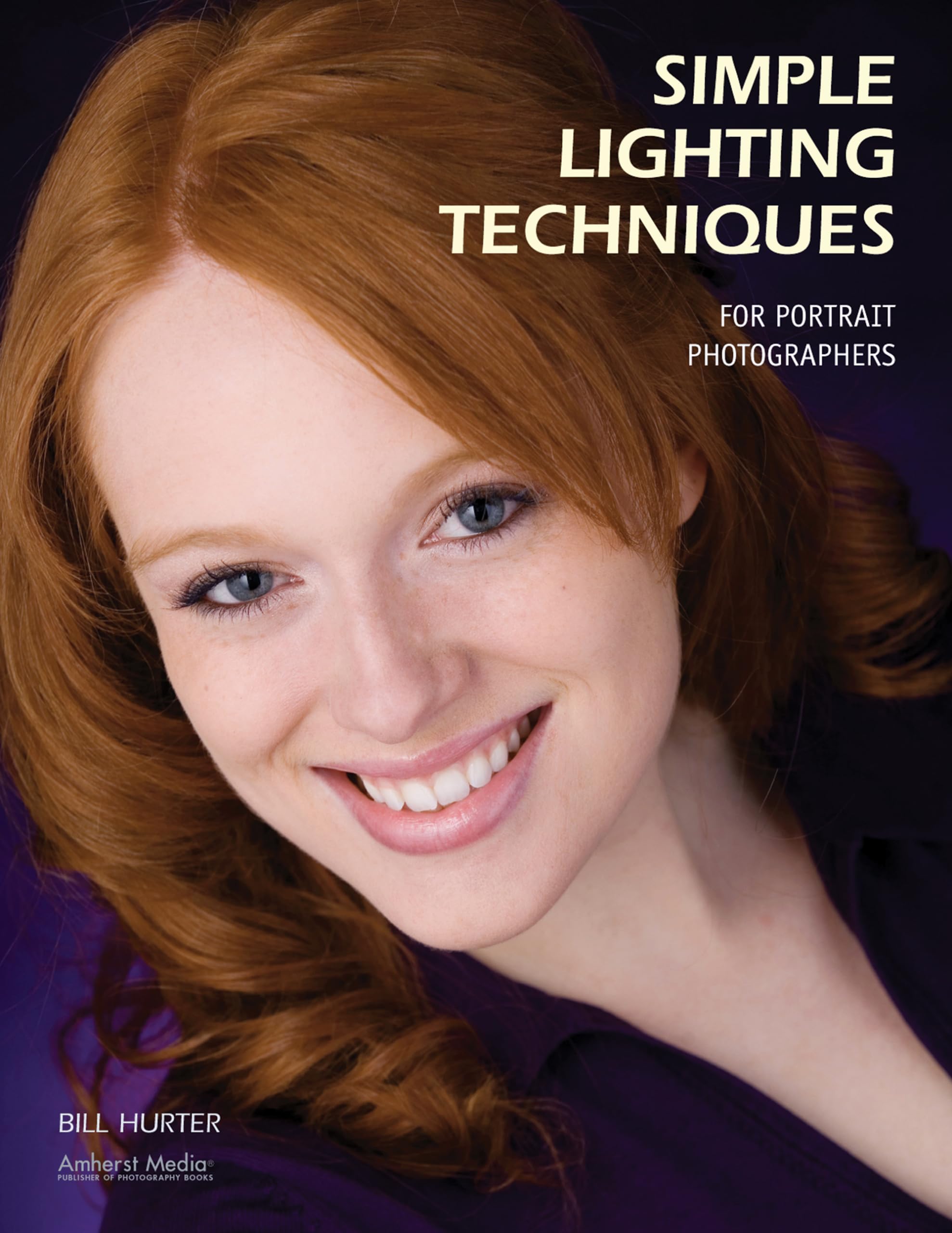 Simple Lighting Techniques for Portrait Photographers,Used
